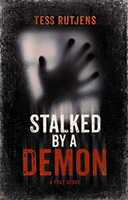 Tess Rutjens - Stalked by a Demon