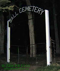 PRISM Paranormal - Ball Cemetery